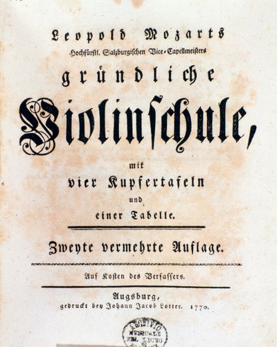 Titelseite der Violinschule von Leopold Mozart (1719-1787), Vater von Wolfgang Amadeus von Italian School